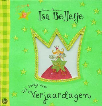 Het boekje van verjaardagen / Isa Belletje 9789052472683, Boeken, Verzenden, Zo goed als nieuw, H. Bailey