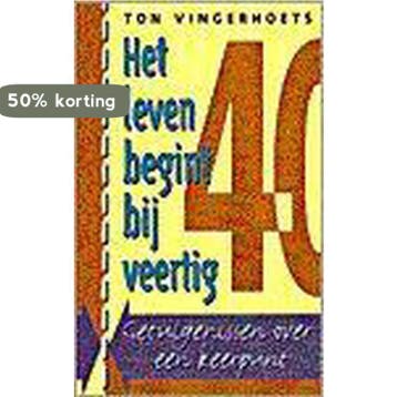 LEVEN BEGINT BIJ VEERTIG 9789055016136 T. Vingerhoets, Verzenden, T. Vingerhoets