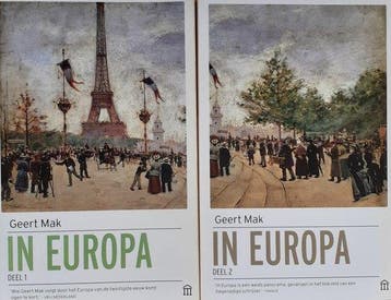 Geert Mak, In Europa Deel 1 en 2 9789046706534, Verzenden