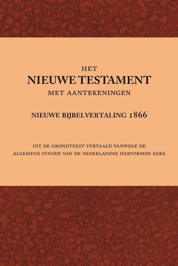 Het Nieuwe Testament Met Aantekeningen |  | Nieuw, Boeken, Verzenden, Nieuw