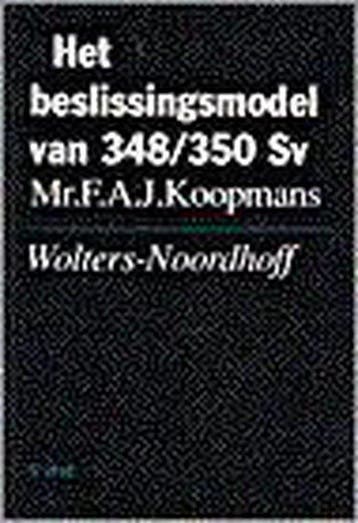 Beslissingsmodel van art. 348/350 sv 9789001488604 KOOPMANS, Verzenden, KOOPMANS