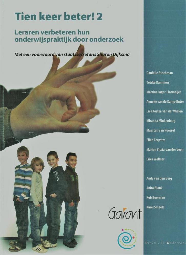 Tien keer beter! / Praktijk in onderzoek / 5 9789044125825, Boeken, Studieboeken en Cursussen, Gelezen, Verzenden