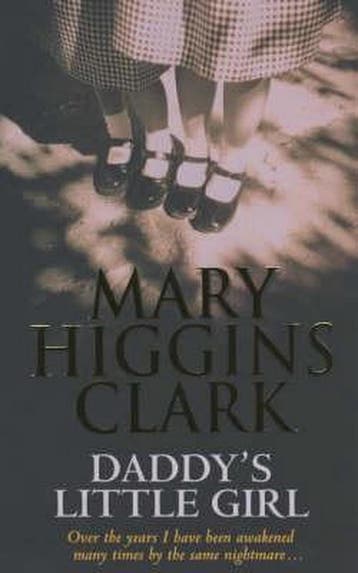 Daddys Little Girl 9780743449373 Mary Higgins Clark, Verzenden, Gelezen, Mary Higgins Clark