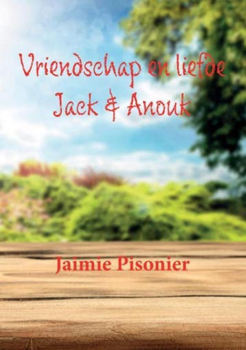 Vriendschap en liefde 9789463863506 Jaimie Pisonier, Verzenden, Jaimie Pisonier