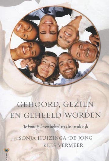 Gehoord, gezien en geheeld worden - de Jong, Verzenden, Nieuw