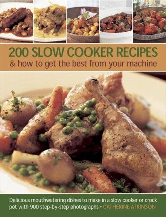 200 Slow Cooker Recipes And How To Get The Best From Your, Boeken, Taal | Engels, Zo goed als nieuw, Verzenden