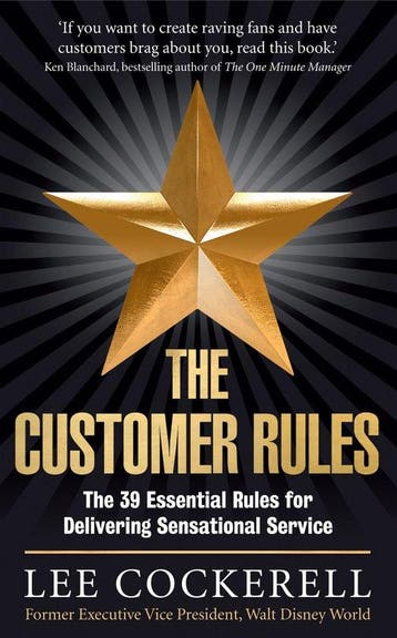 Customer Rules 9781781251225 Lee Cockerell, Verzenden, Lee Cockerell