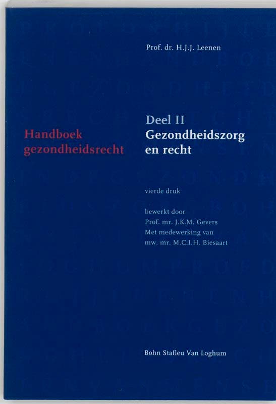 Handboek gezondheidsrecht II Gezondheidszorg en recht, Boeken, Overige Boeken, Gelezen, Verzenden