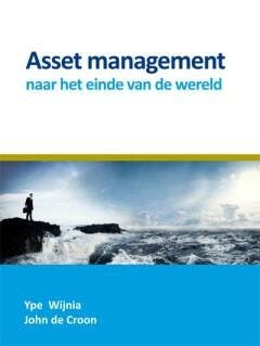 Asset management naar het einde van de wereld 9789087593667, Boeken, Economie, Management en Marketing, Gelezen, Verzenden