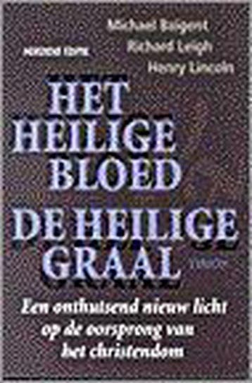 HEILIGE BLOED EN DE HEILIGE GRAAL 9789051218190 M. Baigent, Boeken, Verzenden, Gelezen, M. Baigent