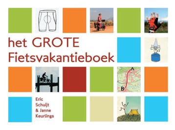 Het grote fietsvakantieboek 9789080340107 Eric Schuijt, Verzenden, Gelezen, Eric Schuijt