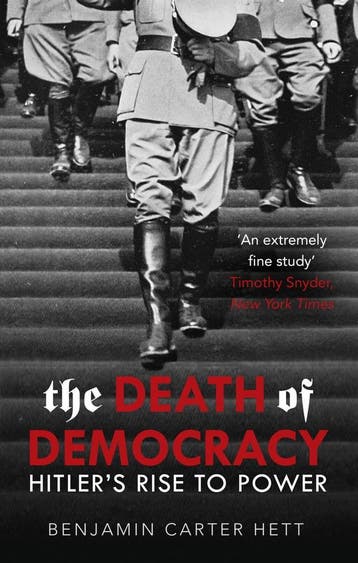 The Death of Democracy 9781786090300 Benjamin Carter Hett, Verzenden, Benjamin Carter Hett