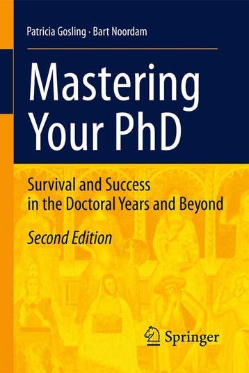Mastering Your PhD 9783642158469 Patricia Gosling, Verzenden, Patricia Gosling