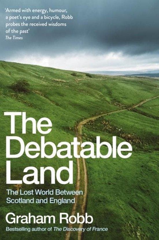 The Debatable Land The Lost World Between Scotland and, Livres, Langue | Anglais, Envoi
