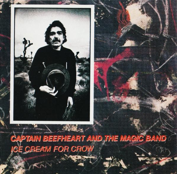 Captain Beefheart &amp; The Magic Band - Ice Cream For Crow, CD & DVD, CD | Pop, Envoi