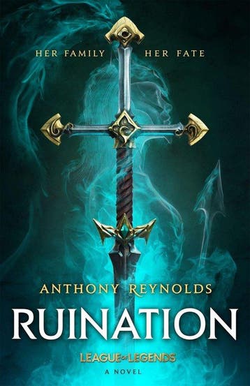 Ruination: A League of Legends Novel 9780356519777, Verzenden, Zo goed als nieuw, Anthony Reynolds
