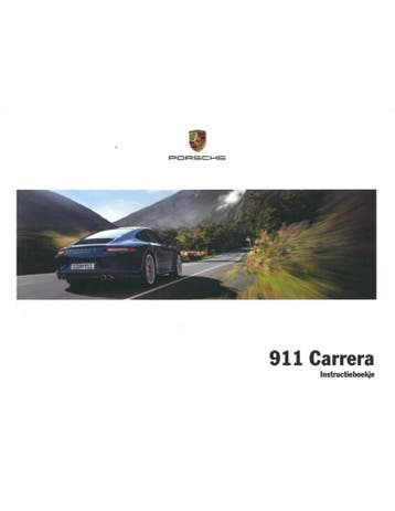 2012 PORSCHE 911 CARRERA INSTRUCTIEBOEKJE NEDERLANDS