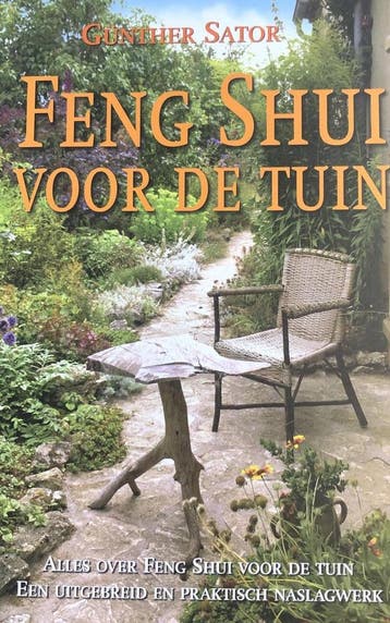 FENG SHUI VOOR DE TUIN 9789063784041 G. Sator, Verzenden, G. Sator