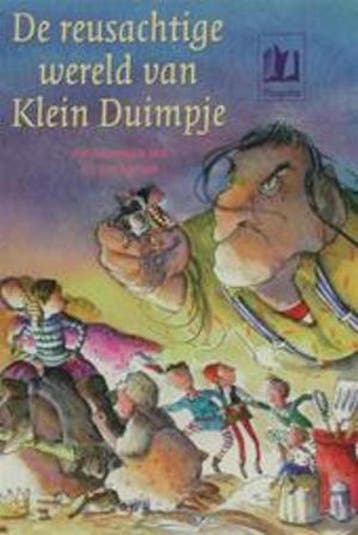 De reusachtige wereld van Klein Duimpje 9789021613505, Boeken, Verzenden, Gelezen