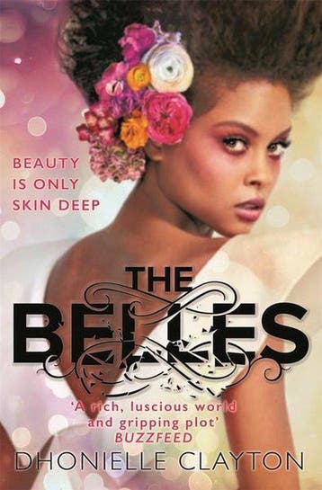 The Belles 9781473223974 Dhonielle Clayton, Verzenden, Dhonielle Clayton