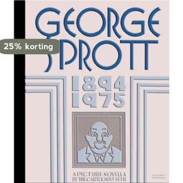 George Sprott 1894-1975 9789054922742 Seth, Verzenden, Gelezen, Seth