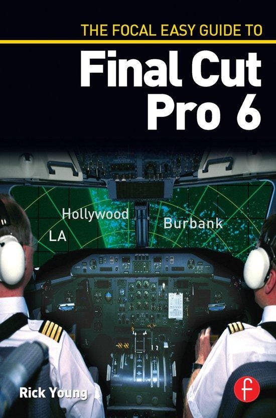 The Focal Easy Guide To Final Cut Pro 6 9780240810096, Boeken, Taal | Engels, Gelezen, Verzenden