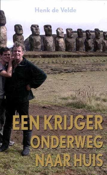 Een krijger onderweg naar huis 9789038921082 Henk de Velde, Verzenden, Gelezen, Henk de Velde