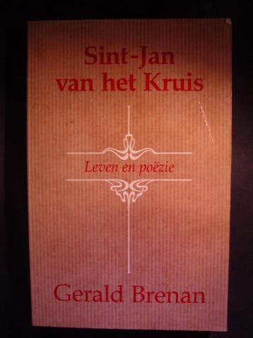 Sint jan van het kruis leven en poezie 9789030404156, Verzenden, Gelezen, Gerald Brenan