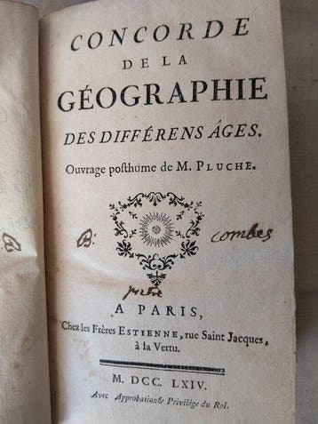 Antoine Pluche - Concorde De La Géographie Des Différens