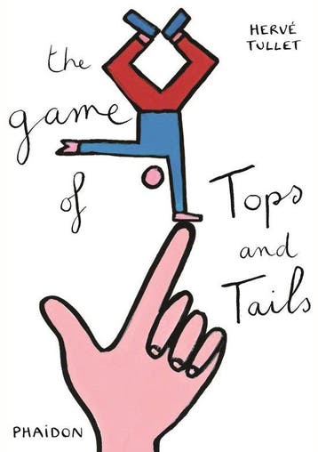 The Game of Tops and Tails 9780714868745 Hervé Tullet, Livres, Verzenden, Hervé Tullet