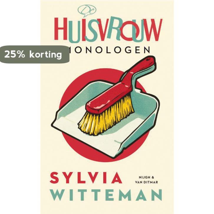 De huisvrouwmonologen 9789038896922 Sylvia Witteman, Boeken, Romans, Gelezen, Verzenden