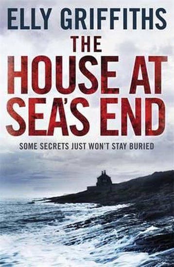 House At Seas End 9781849163651 Elly Griffiths, Verzenden, Gelezen, Elly Griffiths