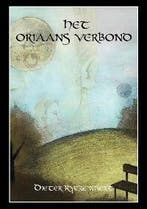 Het Oriaans Verbond 9789490385026 D. Ryckewaert, Verzenden, D. Ryckewaert