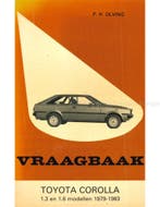 1979 - 1983 TOYOTA COROLLA 1.3 | 1.6 VRAAGBAAK NEDERLANDS