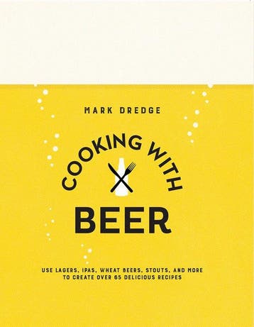 Cooking With Beer 9781909313897 Mark Dredge, Verzenden, Mark Dredge