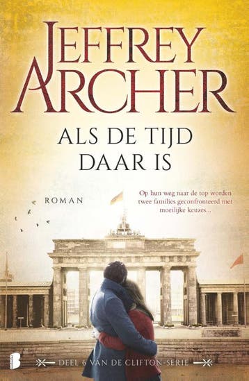 Als de tijd daar is / Clifton / 6 9789022582374, Verzenden, Gelezen, Jeffrey Archer