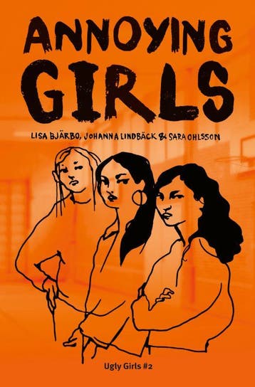 Annoying girls / Ugly girls / 2 9789021685793 Lisa Bjärbo, Boeken, Verzenden, Gelezen, Lisa Bjärbo