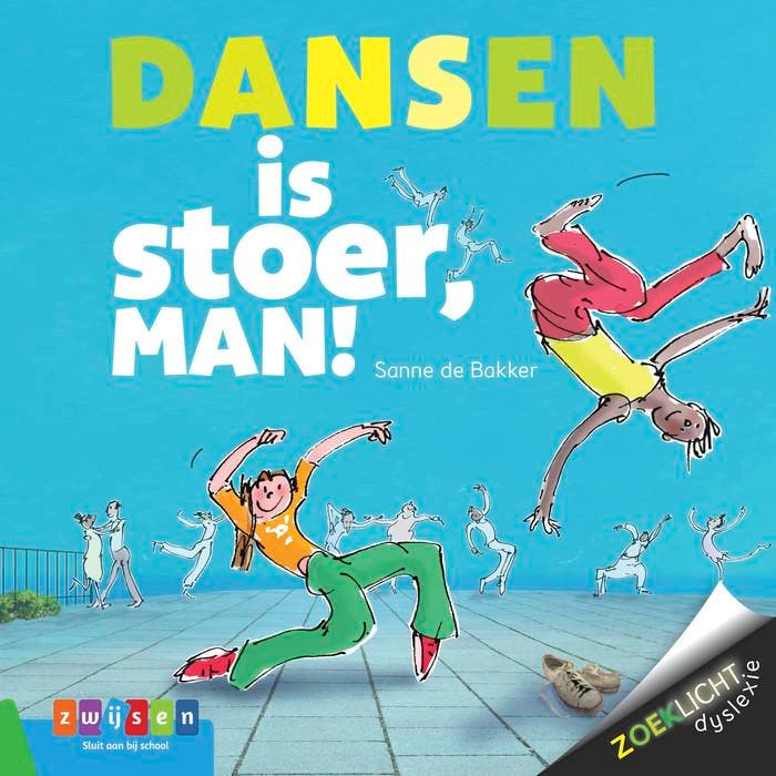 Dansen is stoer, man! / Zoeklicht Dyslexie 9789048733392, Boeken, Kinderboeken | Jeugd | onder 10 jaar, Gelezen, Verzenden