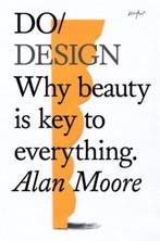 Do Design 9781907974281 Alan Moore, Verzenden, Alan Moore