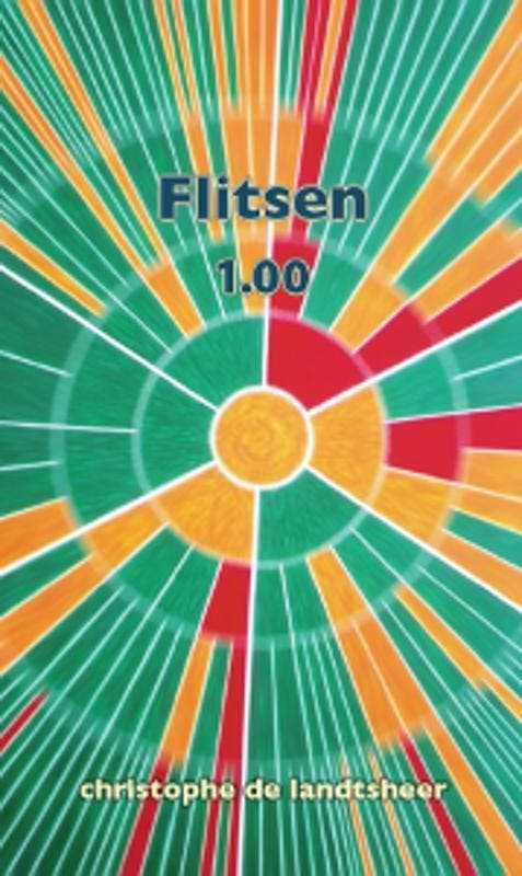 Flitsen 1.00 9789054878711 Christophe de Landtsheer, Livres, Philosophie, Envoi