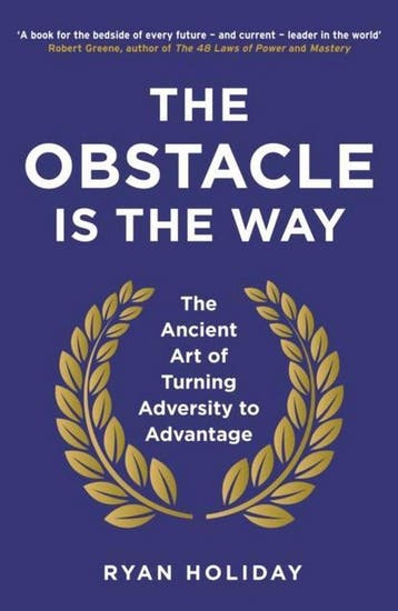 The Obstacle is the Way 9781781251492 Ryan Holiday, Verzenden, Ryan Holiday