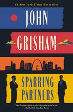 Sparring Partners 9780593469491 John Grisham, Verzenden, John Grisham