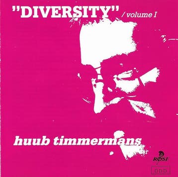 Huub Timmermans - Diversity Volume 1, Verzenden