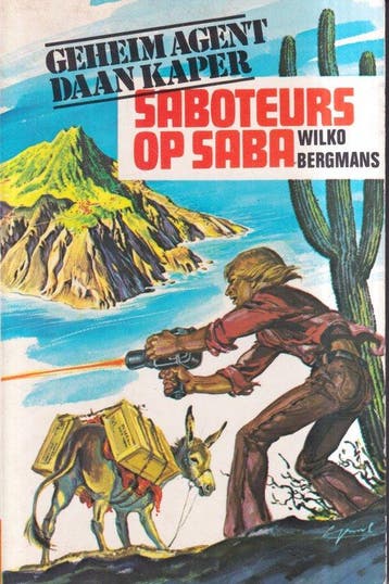 Geheim Agent Daan Kaper : Saboteurs op Saba - Bergmans, Verzenden, Nieuw