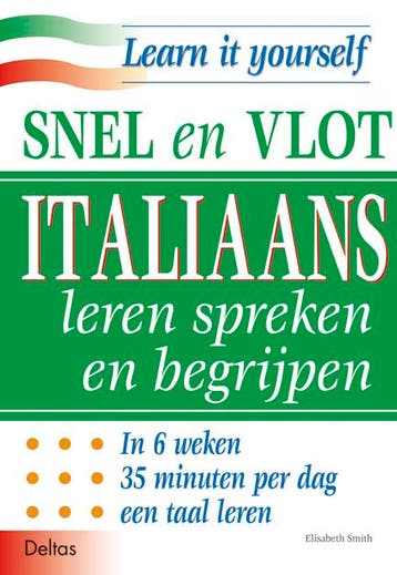 Snel en vlot Italiaans leren spreken en begrijpen / Learn it, Boeken, Verzenden, Zo goed als nieuw, E. Smith