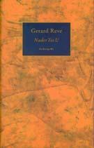 Nader tot u 9789023400790 Gerard Reve, Verzenden, Gerard Reve
