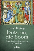 Hak Om, Die Boom | Geert Berings | Nieuw, Verzenden, Nieuw, Geert Berings