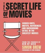The secret life of movies 9781788401272 Simon Brew, Verzenden, Simon Brew