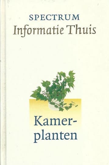 Kamerplanten / Spectrum informatie thuis / 14 9789053440377, Boeken, Verzenden, Zo goed als nieuw, KOLEKTIV