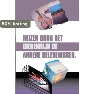 Reizen door het dierenrijk of andere belevenissen, Verzenden, Zo goed als nieuw, Diana Schuitemaker